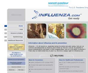 influenza.com: Influenza.com, Flu Information & Influenza Prevention
Influenza has a major impact on your health.  Influenza provides information to help identify and protect against the flu virus.