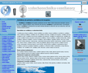 vzduchotechnika-ventilatory.cz: Ventilatory do potrubí, ventilátory do koupelen,
Ventlilátory. ventilátor, ventilátory do potrubí, ventilátory do  koupelen,  průmyslové ventilátory, větrací mřížky. revizní dvířka, 