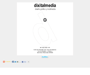 dixitalmedia.com: dixitalmedia
diseño gráfico y multimedia