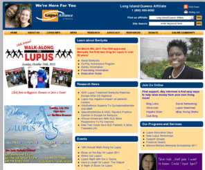 lupusli.org: Lupus Alliance of America Long Island/Queens Affiliate : We're Here For You
The Lupus Alliance of America's mission is to ensure the delivery of services to those affected by lupus and to fund research efforts into the causes, treatment and cure of lupus.