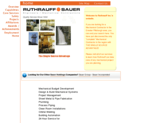 ruthrauff.com: Ruthrauff | Sauer - Engineers and Mechanical Contractors for Industrial Mechanical Systems
Ruthrauff | Sauer designs, builds and services commercial, institutional and industrial systems including HVAC, Sheet Metal, Plumbing, Process Piping, Clean Rooms and building automation controls