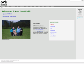 voss-hundeklubb.org: Framsida
Beskriv sidenes innhold her.
 