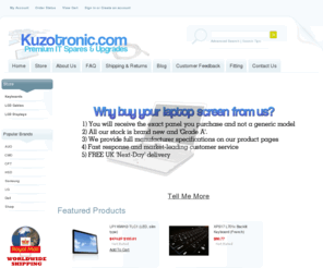 kuzotronic.com: Kuzotronic.com
Premium Laptop Spares & Upgrades.