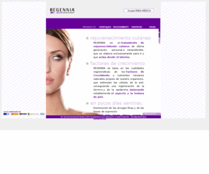 regennia.com: Tratamiento regenerativo elaborado exclusivamente para ti - Regennia
REGENNIA, tratamiento de belleza a base de factores de crecimiento. Terapia de rejuvenecimiento cutáneo de última generación, autólogo, seguro y exclusivo. La bioestimulación a medida.