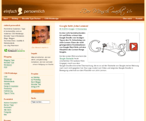 einfach-persoenlich.de: einfach persoenlich - CSS Webdesigner Movable Type Solution Partner Business Blogger Business Blog Design Blog Coaching
einfach persoenlich Weblog mit persönliche Gedanken, Ideen, Strategien und Anregungen zu modernem CSS, Webdesign, Movable Type, Weblogs, Webstandards, Usability & Suchmaschinen.