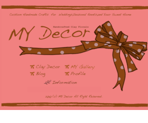 my-decor.net: DECO CLAY  MY-Decor Website
大阪市のデコクレイクラフト,ホームデコレーションサロン,マカロンタワー,ワンデイレッスン,ウェディングブーケや贈り物に自分で作るフラワー・クレイアート教室