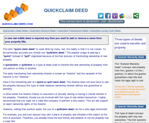 quickclaimdeed.com: Quick claim Deed transfer ownership form
Quickclaim deed vs Quitclaim Deed relating to methods of transferring ownership