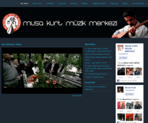 musakurt.com: Musa Kurt Müzik Merkezi
