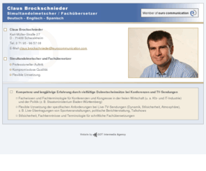 brockschnieder.com: Claus Brockschnieder - Simultandolmetscher und Fachübersetzer - Deutsch - Englisch - Spanisch
Claus Brockschnieder - Simultandolmetscher und Fachübersetzer - Deutsch - Englisch - Spanisch