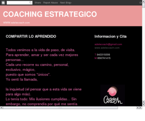 adelecoach.com: Adele Coach - Coach en Donostia San Sebastián (Guipúzcoa)
Adele Coach, Especialidad en Coaching: Trabajo de forma especifica a nivel individual o grupal.