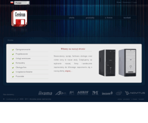 cerebrum.info.pl: Cerebrum
Cerebrum frima zajmująca się sprzedażą i konserwacją komputerów, laptopów, kas fiskalnych.