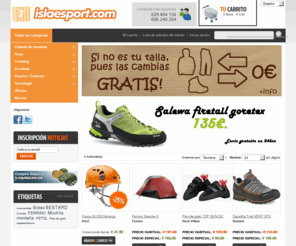 islaesport.com: Tienda de montaña online pagina principal Tienda de deporte
Tienda de montaña online. Trekking, escalada, espeleología, ropa y calzado de montaña.Disponemos de bastones de trekking, frontales, mochilas montaña, sacos de dormir, tiendas de campaña, arneses escalada, cascos, cuerdas de escalada y mochilas. Ropa de montaña de las marcas Marmot, columbia, craft, ferrino, bestard y petzl