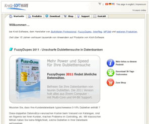 kroll-software.com: Kroll-Software : Startseite
Kroll-Software / Startseite von BulkMailer, FuzzyDupes und MP3db