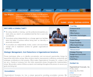 orgconcepts.com: Organization Concept Inc.
Assisting new and existing businesses through challenging times helping them grow bigger, better and more sucessful