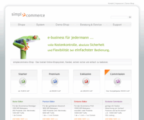simplecommerce.mobi: Online-Shop-System - Webshop - Shopsoftware | inkl. eigener Warenwirtschaft oder inkl. ERP Anbindung : simplecommerce | e-commerce fast forward
simplecommerce: easy and better e-commerce : Online-Shop-Systeme inkl. Warenwirtschaft - inkl. ERP Anbindung - Modular erweiterbar
