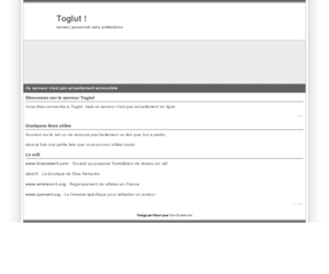 toglut.org: Toglut.org - Petit serveur domestique
