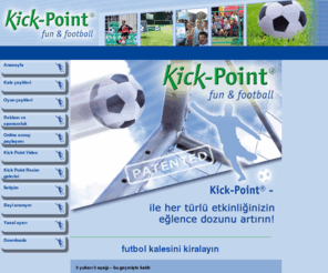 kick-point.com.tr: Kick-Point eski model duvar kaleye Åut atma oyununu 21. yÃ¼zyÄ±la uyarladÄ±. Ä°sabet, hÄ±z ve futbol eÄlencesi Kick-Point oyununun Ã¶zÃ¼dÃ¼r. Ä°ster iÃ§ mekanda, ister dÄ±Å mekanda kullanÄ±lsÄ±n, ister mobil ekipman ister sabit kale kurulsun, 4 boy elektronik futbol kalesi her yaÅtaki topluluklara bÃ¼yÃ¼k eÄlence sunar.
Kick-Point eski model duvar kaleye Åut atma oyununu 21. yÃ¼zyÄ±la uyarladÄ±. Ä°sabet, hÄ±z ve futbol eÄlencesi Kick-Point oyununun Ã¶zÃ¼dÃ¼r. Ä°ster iÃ§ mekanda, ister dÄ±Å mekanda kullanÄ±lsÄ±n, ister mobil ekipman ister sabit kale kurulsun, 4 boy elektronik futbol kalesi her yaÅtaki topluluklara bÃ¼yÃ¼k eÄlence sunar.