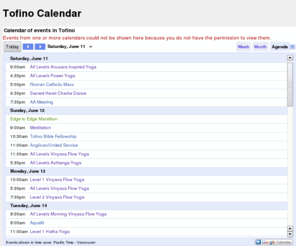 tofinocalendar.com: Tofino calendar of events
Tofino calendar with listings of Tofino events, Tofino concerts and links to relevant websites.