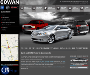 cowanpontiacbuick.com: Cowan Buick-GMC Limited | Buick and GMC Dealer in Bowmanville - New GM and Used
Cowan Buick-GMC Limited : New and used car dealer in Bowmanville. Choose Cowan Buick-GMC Limited for purchase, lease, parts.