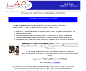 lac-ingenieria.com: Licencias de Apertura. Sevilla. LAC Ingeniería - Reformas e Instalaciones 
- Proyectos - Peritaciones
Sevilla. Licencia de apertura. Certificaciones. Proyectos técnicos. Instalaciones. Ingeniería. Ficha técnica reducida.