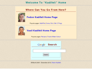kadifeli.com: Kadifeli Home Page
Kadifeli Home Page