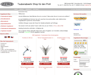 ziwi.info: ZIWI Onlineshop für Taubenabwehr, Vogelabwehr und Schwalbenabwehr - Index
Taubenabwehr, Vogelabwehr und Schwalbenabwehr - der Onlineshop von ZIWI macht es möglich,Sonderanfertigungen, direkt vom Hersteller!