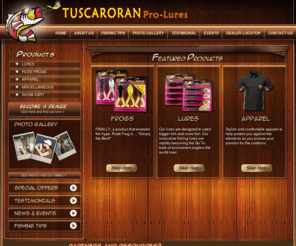 tuscaroralures.com:  Welcome to Tuscaroran Pro - Lures Online
Tuscaroran Lures
