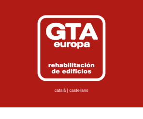 gtaeuropa.com: GTA EUROPA | rehabilitació d'edificis
