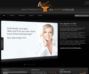 profilschmiede.de: Agentur für Webdesign & Print - die profilschmiede - Köln
die profilschmiede, Agentur für Webdesign & Print aus Köln, präsentiert ihr Full-Service-Angebot rund um Webdesign und -programmierung, Printproduktion und Host