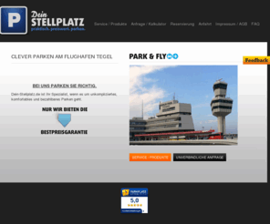 car-corporation.com: Stellplatz, Garage, Parkhaus, Parken am Flughafen Berlin-Tegel, Airportparking
Dein-Stellplatz.de ist der Spezialist wenn es um unkompliziertes, komfortables, zuverlässiges und bezahlbares Parken am Flughafen Tegel geht.