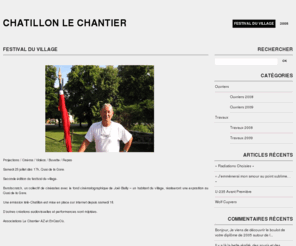 chatillon-lechantier.net: Chatillon Le Chantier
Festival du Village