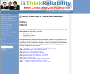 rcafacilitation.com: Facilitating an Effective Root Cause Analysis
Conducting a root cause analysis is ultimately about the facilitation of solving a problem.