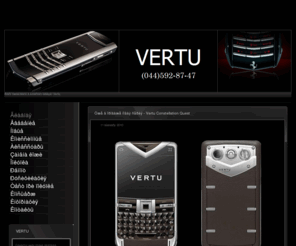 vipvertu.ua: Интернет магазин телефонов VERTU - VipVertu.ua Продажа, ремонт, обмен.
Приветствуем Вас на сайте VipVertu. Мы предлагаем эксклюзивные телефоны VERTU, а также осуществляем ремонт и обслуживание верту. Звоните (044) 592-87-47.