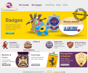 mlbadges.com: ML Badges & More, UK's cheapest Enamel Badge, Keyring, Schools Supplier
Manufacturers of badges, keyrings, medals, coins and More! Football clubs, Charity campaigns, Lions & Round Tablers, Corporate companys, Ad Agencys are just some of our customers in this diverse industry. We Guarantee to beat any genuine quote!