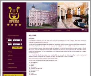 hotel-opera.cz: Hotel OPERA - Welcome
Hotel OPERA - luxurious accommodation in the center of Prague.