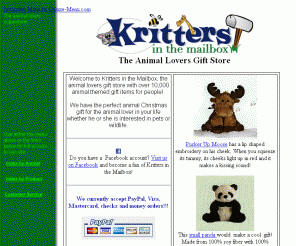krittersinthemailbox.com: Animal Gifts, Stuffed Animals and More.
Thousands of  stuffed animals and other animal gifts since 1998. Find your perfect animal gift here.