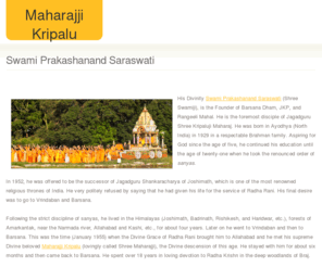 maharajji-kripalu.net: Maharajji Kripalu - Swami Parakashanand Saraswati
Swami Prakashanand Sarawati, with the blessing of Maharajji Kripalu, founded Barsana Dham.