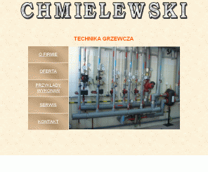 chmielewski.com.pl: 
CHMIELEWSKI - Technika Grzewcza