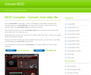 convert-mod.com: Convert MOD - convert mod file, convert mod video
How to convert MOD is a hot topic for many JVC digital camcorder users. Generally speaking, to convert MOD file, we need a MOD Converter to convert MOD video files perfectly and quickly.