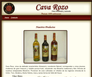 cavarozo.com: Cava Rozo - Vinos Artesanales y Naturales - Producto 100% Vallecaucano
