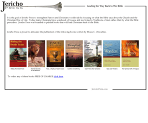 jerichopress.net: Jericho Press - Leading the Way Back to the Bible: http://www.jerichopress.com
Jericho Press - Leading the Way Back to the Bible. http://www.jerichopress.com