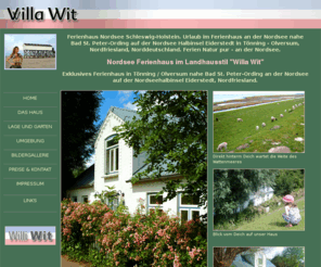 nordseeurlaubamdeich.de: WILLA WIT - VILLA WITT ein exclusives Ferienhaus im Landhausstil, Urlaub direkt hinter dem Deich am Nationalpark Wattenmeer nahe St. Peter-Ording
WILLA WIT - VILLA WITT ein exclusives Ferienhaus im Landhausstil, Urlaub direkt hinter dem Deich am Nationalpark Wattenmeer nahe St. Peter-Ording