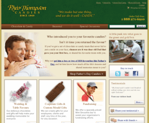 reothompson.com: Rheo Thompson Candies Ltd.: Home
Rheo Thompson Candies produces over 100 different kinds of chocolates. Our specialty is Mint Smoothies. We are located in Stratford, Ontario, Canada.