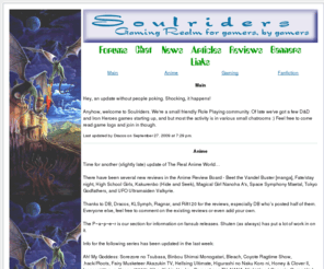 soulriders.org: Soulriders: Your adventure begins here
Soulriders is a friendly homey role playing site, welcoming gamers from all over to join in or create new games here of all kinds.