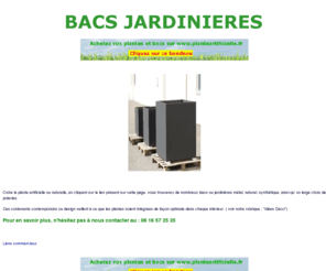 bacs-jardinieres.com: Bacs jardinieres
vente de poteries, bacs, jardinières en métal, synthétique,naturel