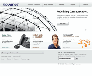 bumboo.com: NOVANET
Novanet is a global communication service provider headquartered in New York. The company specializes in providing world-class Voice service, Hosted and Managed Applications for Enterprise and Contact Centers globally, and QoS Driven IP connectivity.