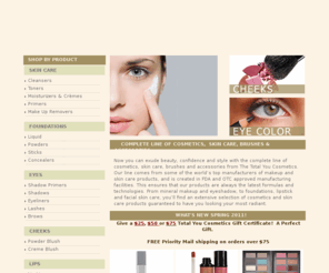 thetotalyoucosmetics.com: Mineral Makeup, Cosmetics, Skin Care, Lip Gloss, Foundations, Eye Makeup
Shop our online store for the latest runway trends in cosmetics and skin care products to help you look your most radiant.