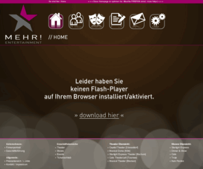 mehr-produktionen.com: Mehr! Entertainment: MEHR! ENTERTAINMENT GmbH
Mehr! Entertainment - Entertainment at it's best