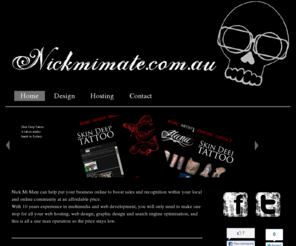 nickmimate.com: Nick Mi Mate - Web Design | Development | Hosting | Australia
Nick Mi Mate can help put your business online to boost sales and recognition within your local and online community at an affordable price.