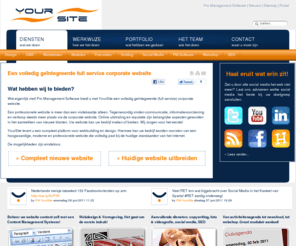 profmedia.nl: Een volledig geïntegreerde full service corporate website
YourSite - Een volledig geïntegreerde full service corporate website